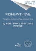 Kniha: Riding with Evil (Dave Wedge a Ken Croke)