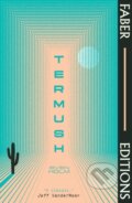 Kniha: Termush (Faber Editions) (Sven Holm). Faber and Faber, 2023