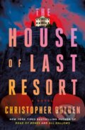 Kniha: The House of Last Resort (Christopher Golden)