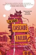 Kniha: Cascade Failure (L. M. Sagas). St. Martin´s Press, 2024