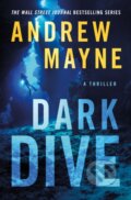 Kniha: Dark Dive (Andrew Mayne). Thomas & Mercer, 2024