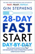 Kniha: 28-Day FAST Start Day-by-Day (Gin Stephens). , 2024
