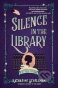 Kniha: Silence in the Library (Katharine Schellman). , 2021