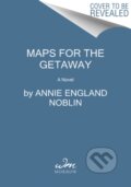 Kniha: Maps for the Getaway (Annie England Noblin)