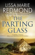 Kniha: The Parting Glass (Lissa Marie Redmond). Severn House, 2021