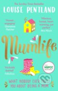 Kniha: MumLife (Louise Pentland). Blink Publishing, 2021