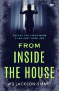Kniha: From Inside the House (Wd Jackson-Smart). Open Road Media, 2022