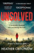 Kniha: Unsolved (Heather Critchlow). Canelo, 2023