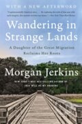 Kniha: Wandering in Strange Lands (Morgan Jerkins). HarperPerennial, 2021
