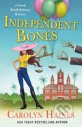 Kniha: Independent Bones (Carolyn Haines). Minotaur Books, 2021