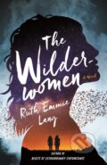 Kniha: The Wilderwomen (Ruth Emmie Lang). St. Martin´s Press, 2022