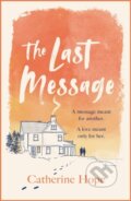 Kniha: The Last Message (Catherine Hope). Headline Book, 2023