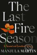 Kniha: The Last Fire Season, 2024