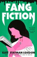 Kniha: Fang Fiction (Kate Stayman-London). , 2024