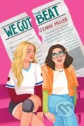 Kniha: We Got the Beat (Miller Jenna). Quill Tree Books, 2024