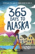 Kniha: 365 Days to Alaska (Cathy Carr). Amulet Books, 2021
