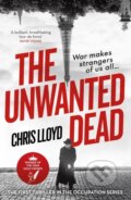 Kniha: The Unwanted Dead (Chris Lloyd). Orion, 2021