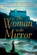 Kniha: Woman in the Mirror (Rebecca James). Minotaur Books, 2021