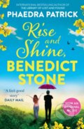 Kniha: Rise And Shine, Benedict Stone (Phaedra Patrick). HQ, 2021