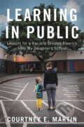 Kniha: Learning in Public (Courtney E. Martin). Back Bay Books, 2022