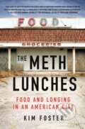 Kniha: The Meth Lunches (Kim Foster). St. Martin´s Press, 2024