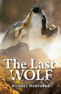 Kniha: Rollercoasters: The Last Wolf (Michael Morpurgo). Oxford University Press, 2021