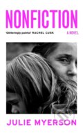Kniha: Nonfiction (Julie Myerson). Corsair, 2022