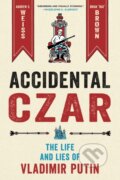 Kniha: Accidental Czar (Andrew S. Weiss). St. Martin´s Press, 2022