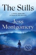 Kniha: The Stills (Jess Montgomery). Minotaur Books, 2022