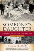 Kniha: Someone's Daughter (Silvia Pettem). Lyons Press, 2023