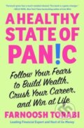 Kniha: A Healthy State of Panic (Farnoosh Torabi). Atria Books, 2024