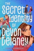Kniha: The Secret Identity of Devon Delaney (Lauren Barnholdt). Aladdin, 2025
