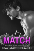 Kniha: Not My Match (Ilsa Madden-Mills). , 2021