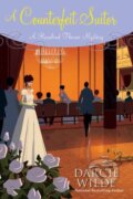 Kniha: A Counterfeit Suitor (Darcie Wilde). Kensington Publishing Corporation, 2021
