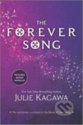 Kniha: FOREVER SONG (Julie Kagawa). , 2021