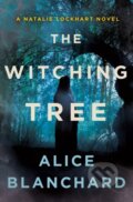 Kniha: The Witching Tree (Alice Blanchard). St. Martin´s Press, 2021