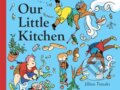 Kniha: Our Little Kitchen (Jillian Tamaki). Abrams Appleseed, 2022