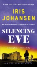 Kniha: Silencing Eve (Iris Johansen). , 2022