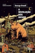 Kniha: A revolucao dos bichos (George Orwell). , 2022