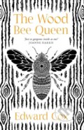 Kniha: The Wood Bee Queen (Edward Cox). Gollancz, 2022