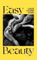 Kniha: Easy Beauty (Chloe Cooper Jones). Virago, 2022