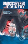Kniha: Undiscovered Country, Volume 3: Possibility (Charles Soule a Scott Snyder). Image Comics, 2022