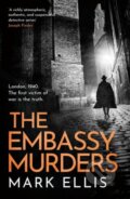 Kniha: The Embassy Murders (Mark Ellis). Headline Book, 2023