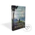 Kniha: The Record Keeper (Charles Martin). Thomas Nelson Publishers, 2023