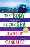 Kniha: The Body by the Sea (Jean Luc Bannalec). Minotaur Books, 2023