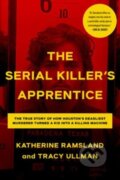 Kniha: The Serial Killer's Apprentice (Katherine Ramsland a Tracy Ullman). Penzler, 2024
