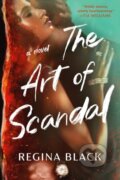 Kniha: The Art of Scandal (Regina Black), 2024