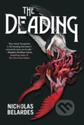 Kniha: The Deading (Nicholas Belardes). Erewhon, 2024