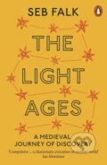 Kniha: The Light Ages (Seb Falk). Penguin Books, 2021