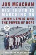 Kniha: His Truth Is Marching On (John Lewis a Jon Meacham). Random House, 2021